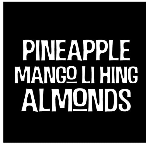 Pineapple Mango Li Hing Almonds